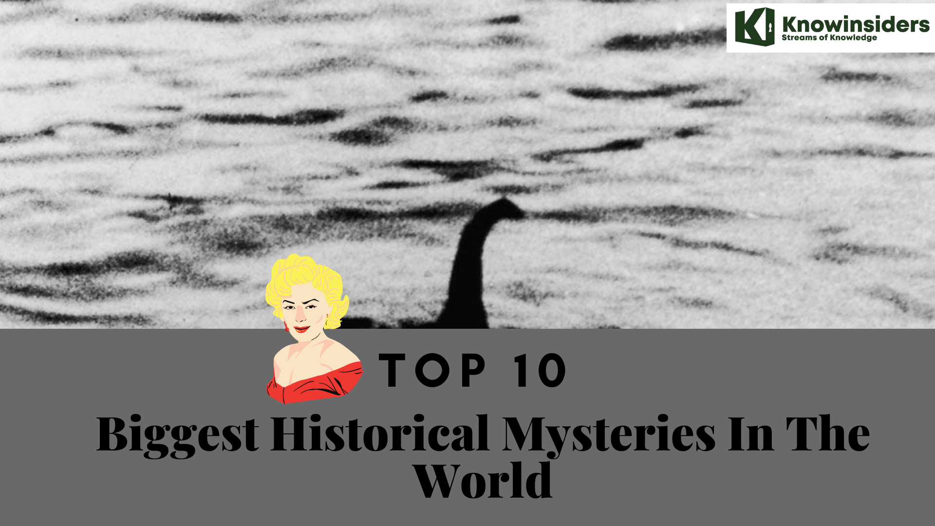 10 Biggest Historical Mysteries In The World That Can Not Be Solved