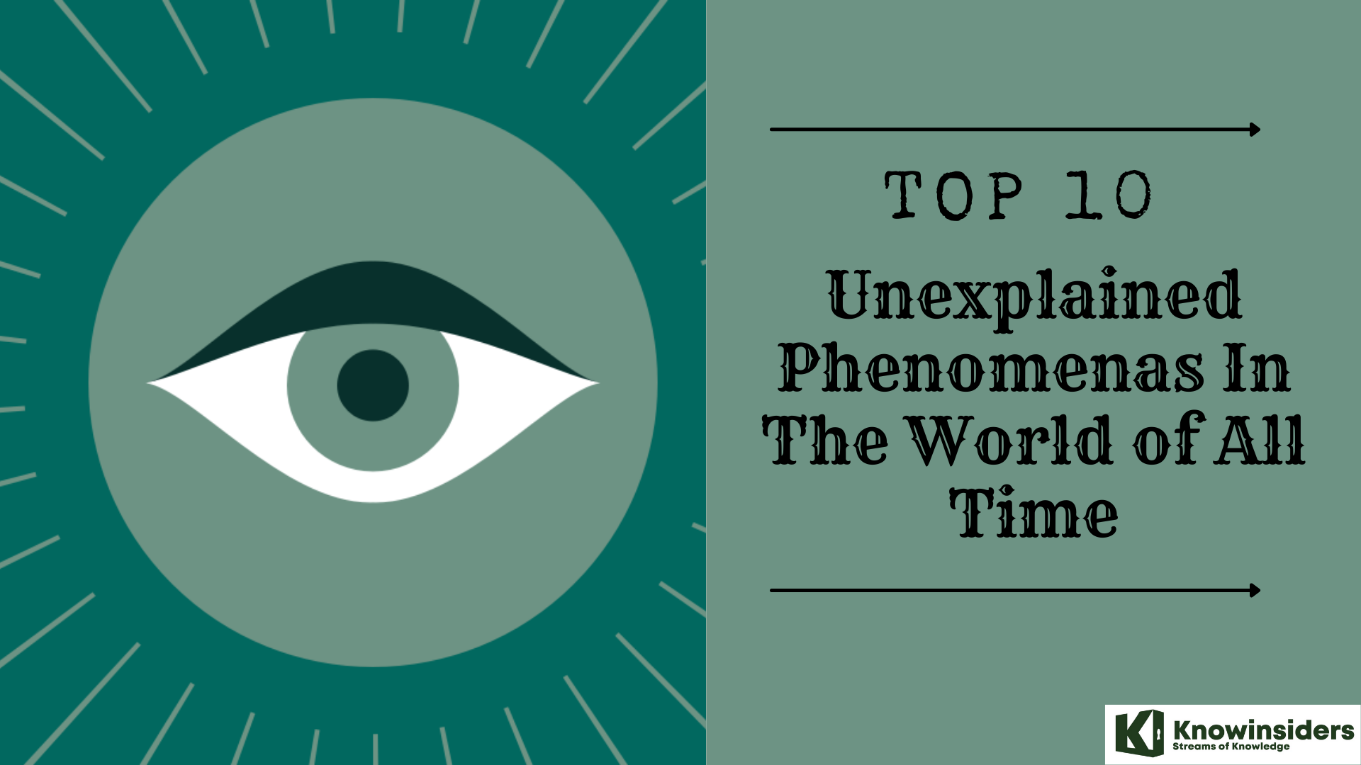 Top 10 unexplained phenomenas in the world of all time 