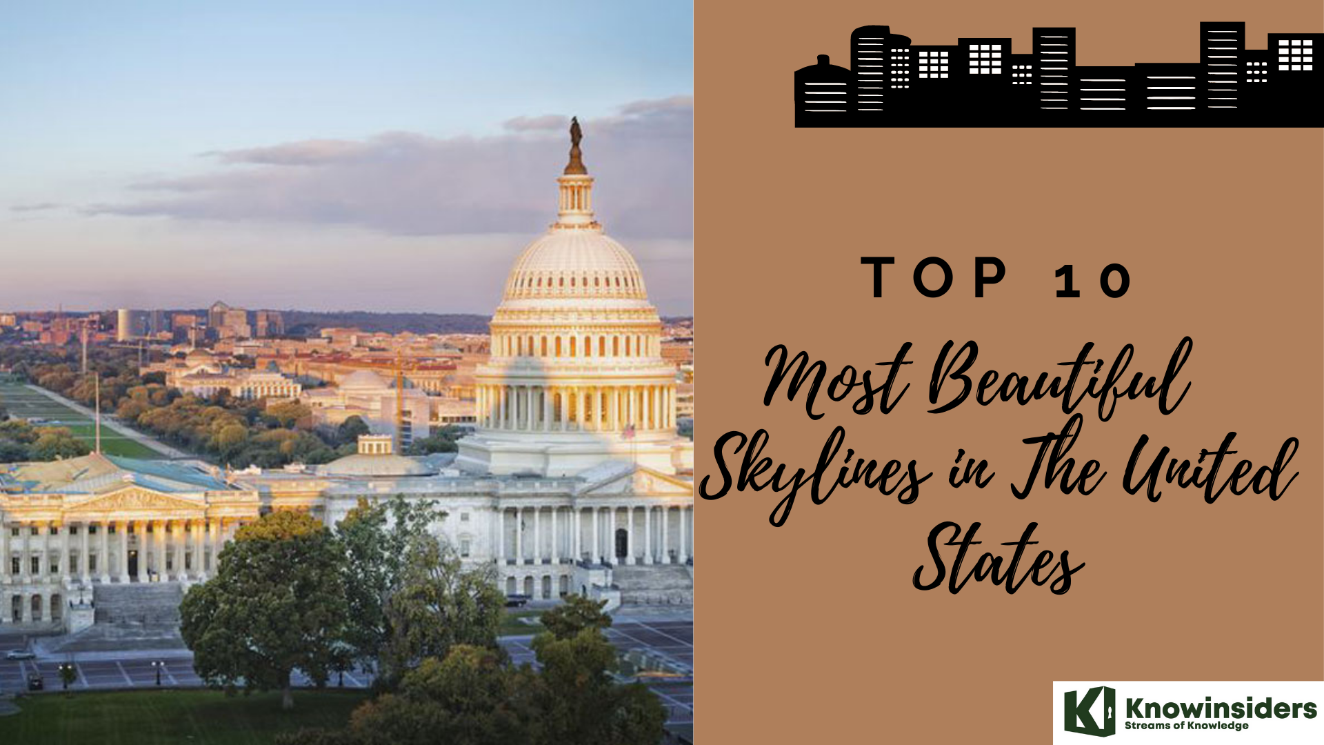 Top 10 Most Beautiful Skylines in The United States