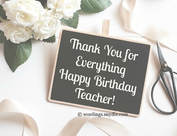 Happy Birthday: Best wishes and messages to teachers
