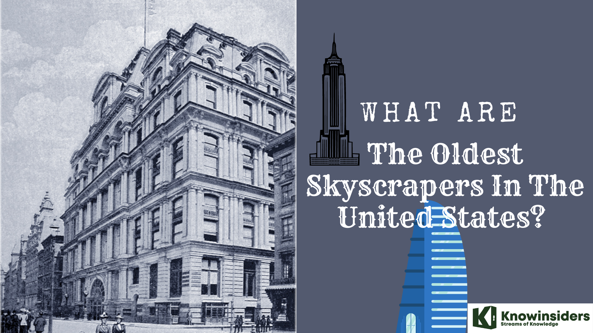 What are the oldest skyscrapers in the United States? 