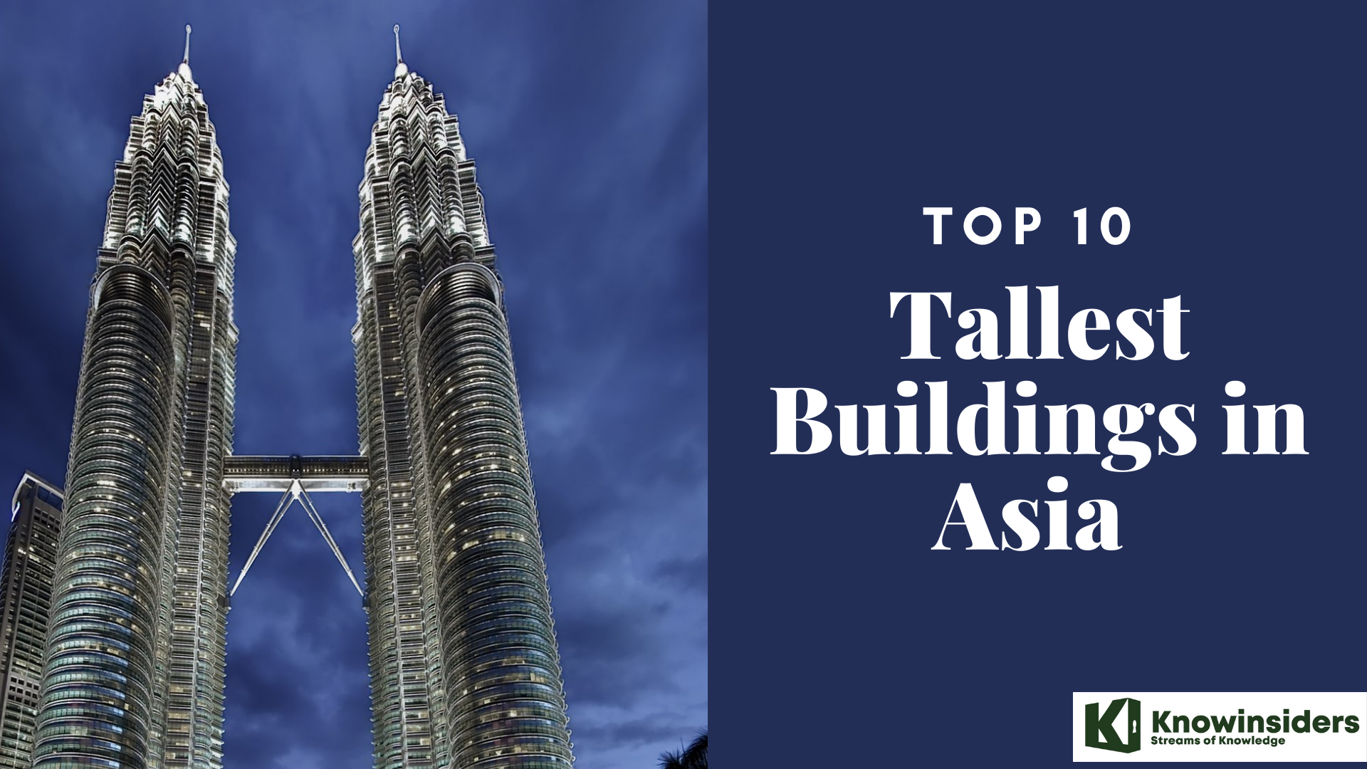 Top 10 tallest buildings in Asia 