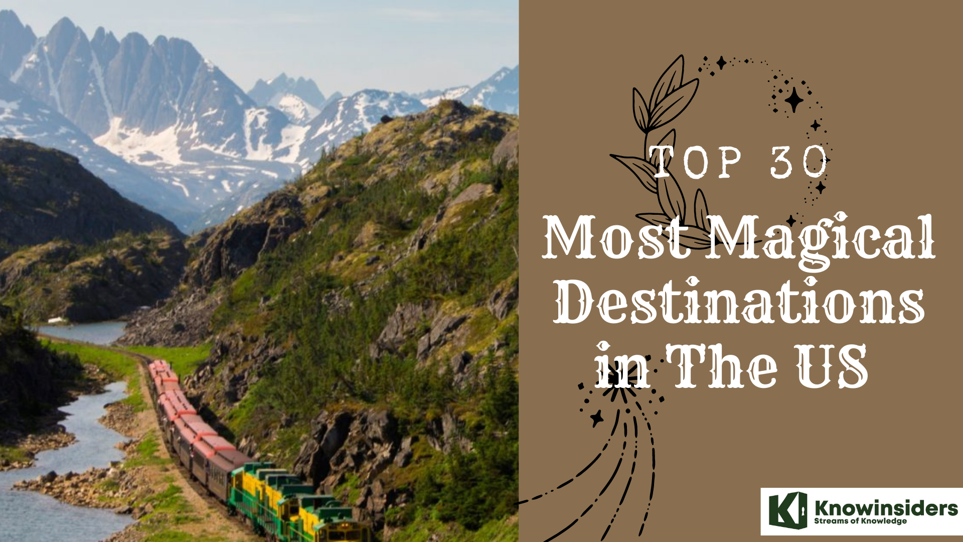 Top 30 most magical destinations in the US 