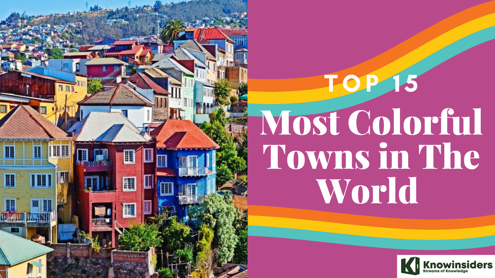 Top 15 most colorful towns in the world 