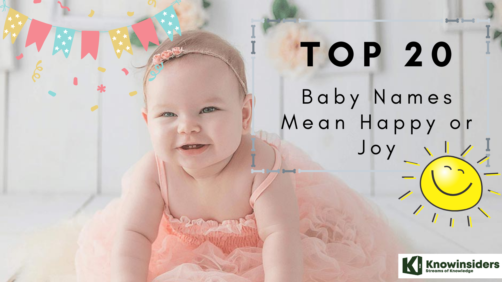 20 Baby Names That Mean Happy or Joy