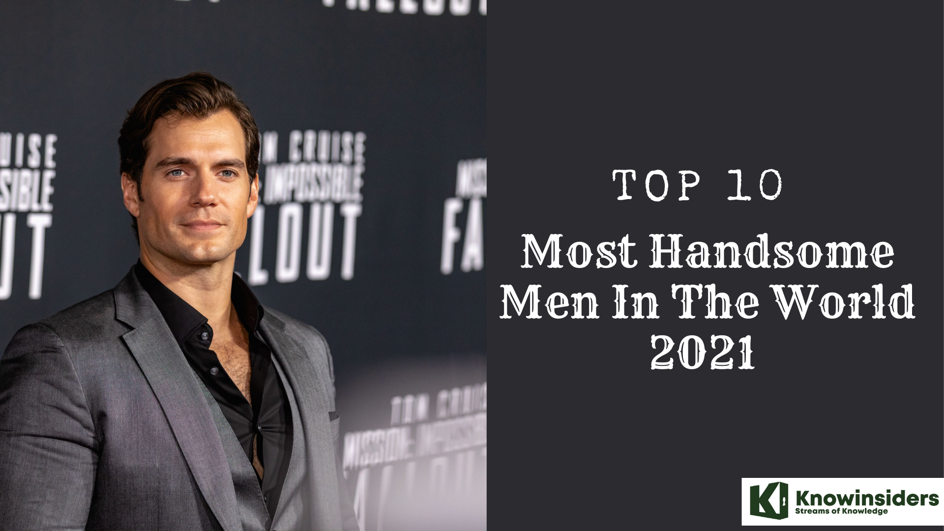Top 10 most handsome men in the world in 2021 