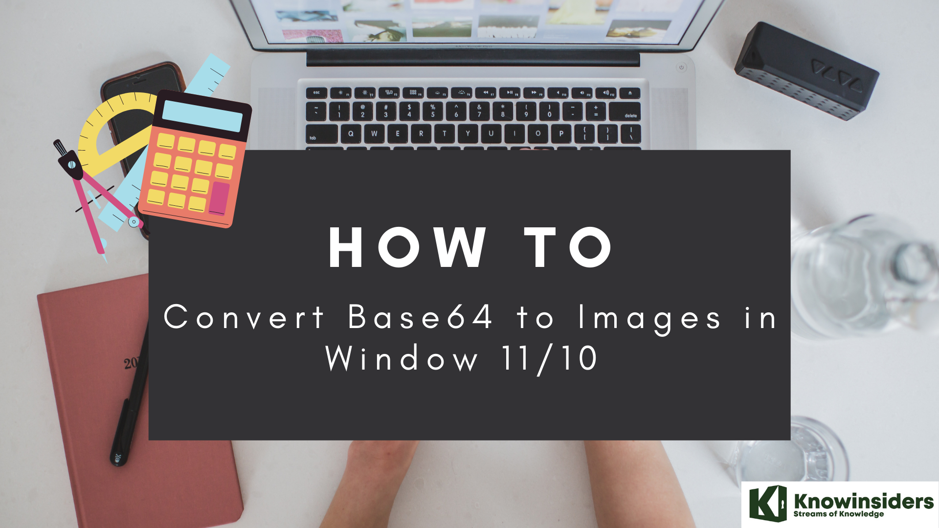 How to convert Base64 to Images in WIndow 11/10