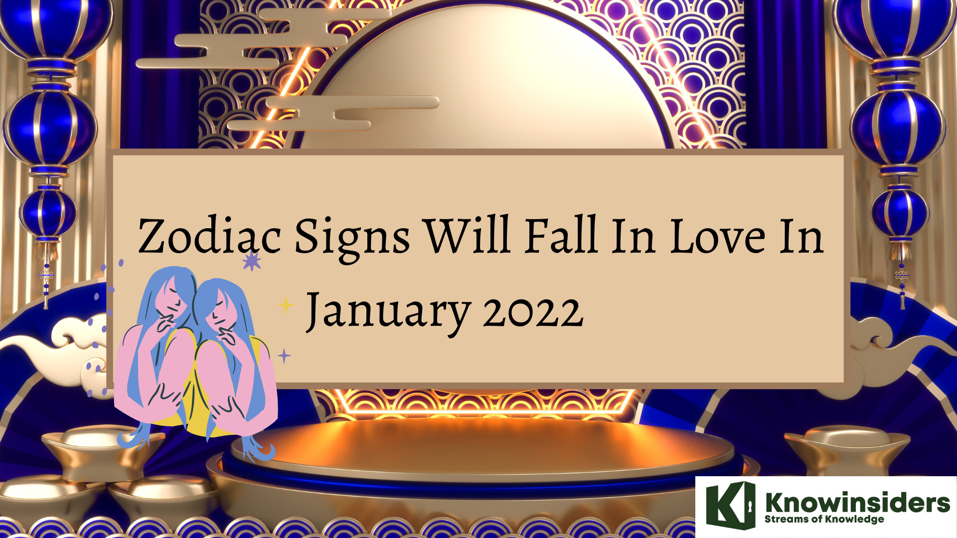 5 Zodic Signs Will Fall In Love of January 2022
