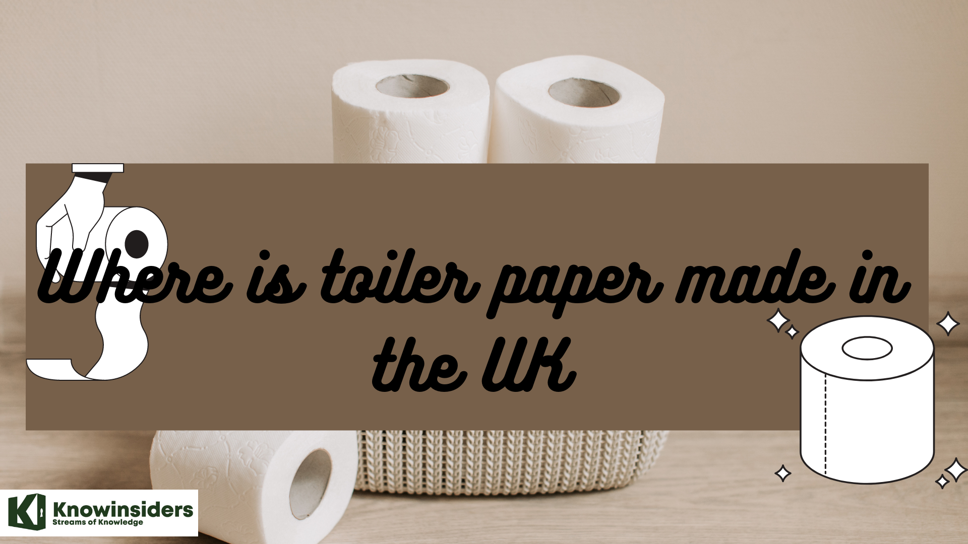 Where is toilet paper made in the UK 