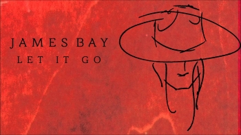full lyrics of let it go by james bay