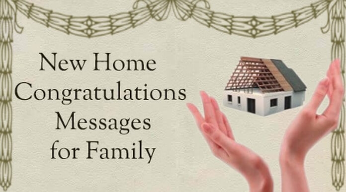 5448 family congratulations message new home