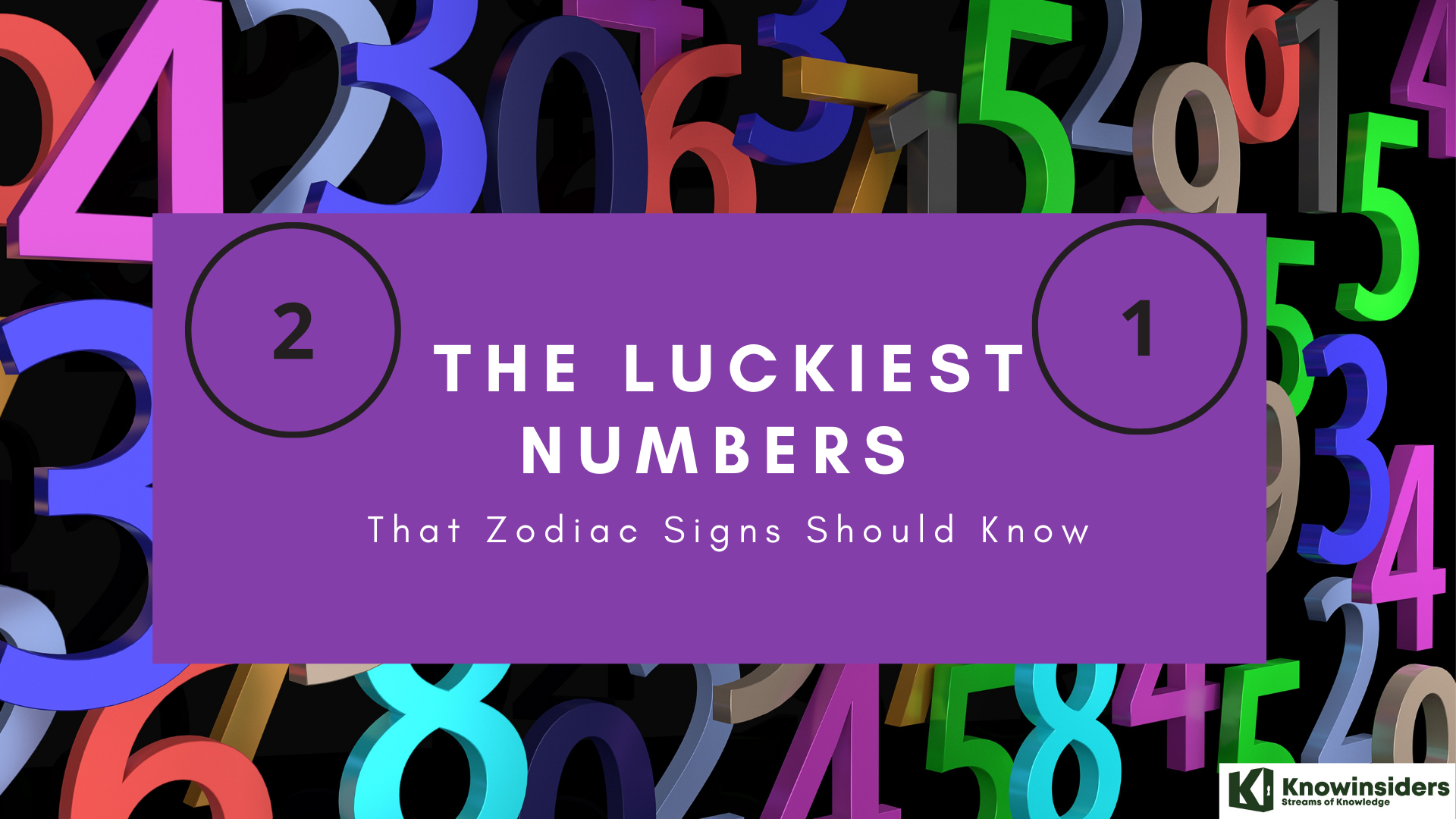 Top Luckiest Numbers for Zodiac Signs According to Astrology