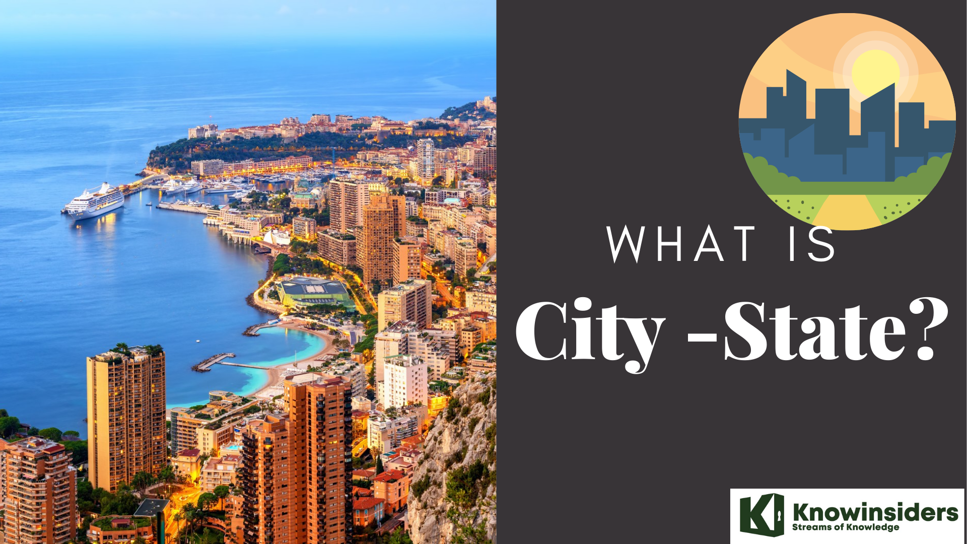 What Are The City States: Vatican, Monaco And Singapore