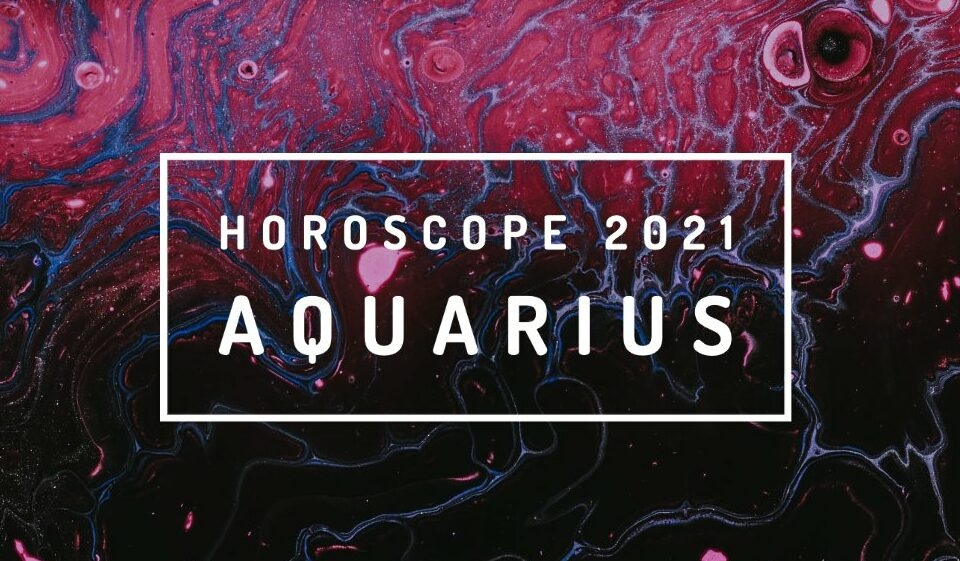 4339 aquarius tarot reading 2021 yearly horoscope and predictions for all zodiac signs 1