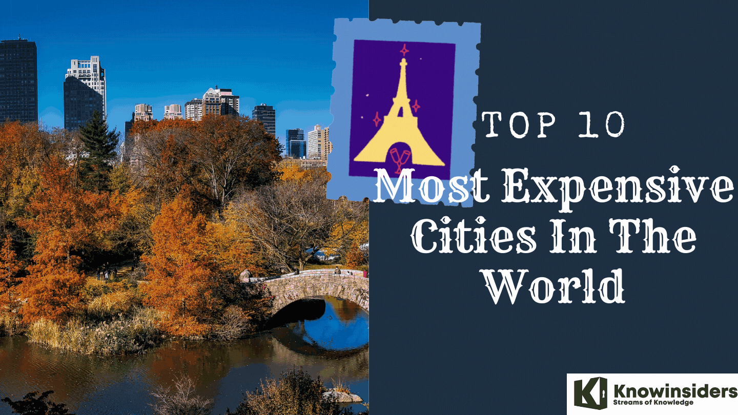 10 Most Expensive Cities To Live In The World