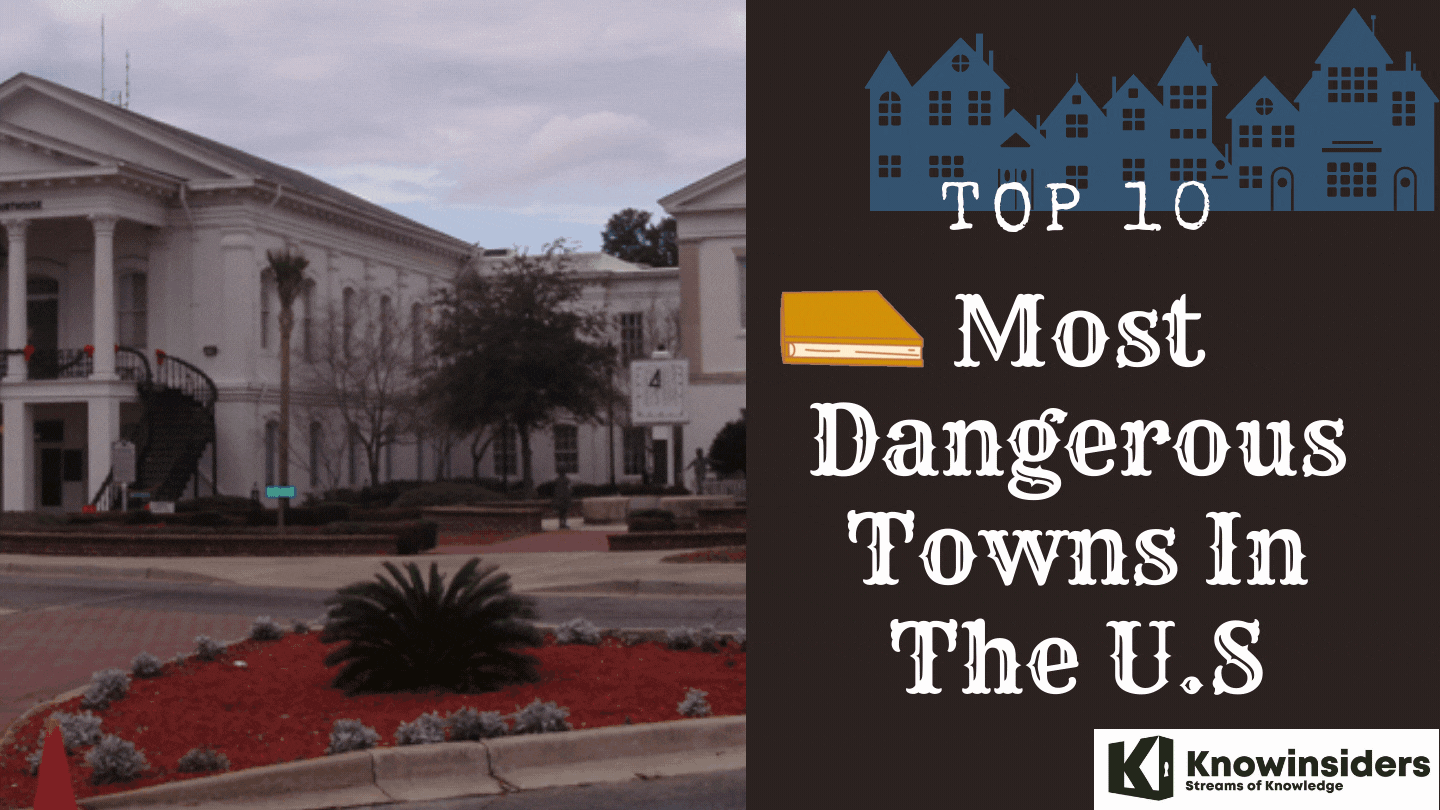 Top 10 Most Dangerous Towns In The United States 