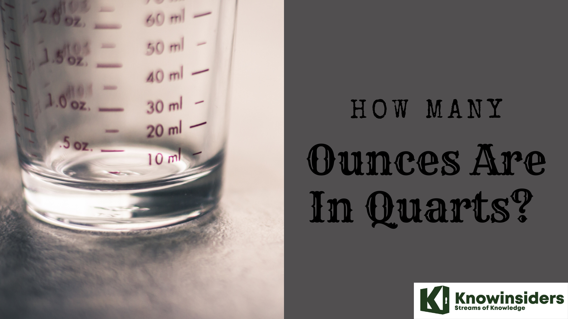 How Many Ounces Are In A Quart?