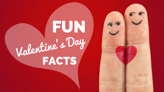 Top 10 Fun Facts about Valentine’s Day that you might not know