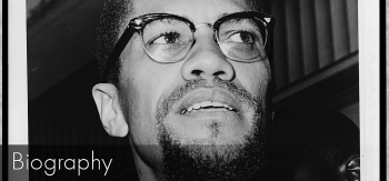 Who is Malcolm X: Biography, New Evidence in Assassination and Personal Profile