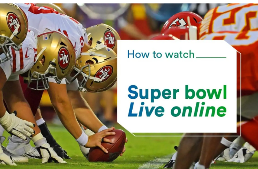 Best Ways to Watch FREE Super Bowl In The U.S, UK, Canada, Australia, New Zealand