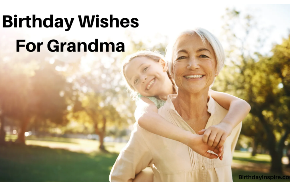 Happy Birthday - Best Messages To Grandma 