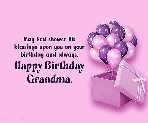 Top 200+ Best Wishes, Quotes and Messages for Grandma's Birthday