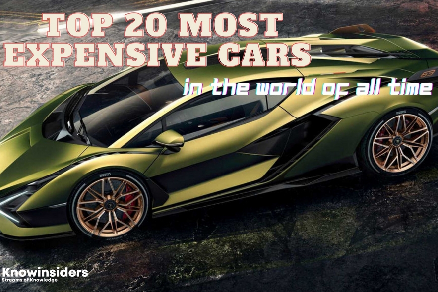 Top 20 Most Expensive Cars In The World Of All Time | KnowInsiders