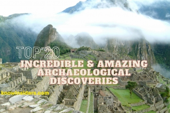 20 Archaeological Discoveries - Incredible & Amazing of All Time