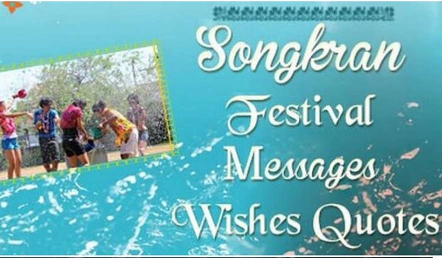 Songkran Festival: 150+ Wishes, Quotes, Messages, Captions, Greetings, Images