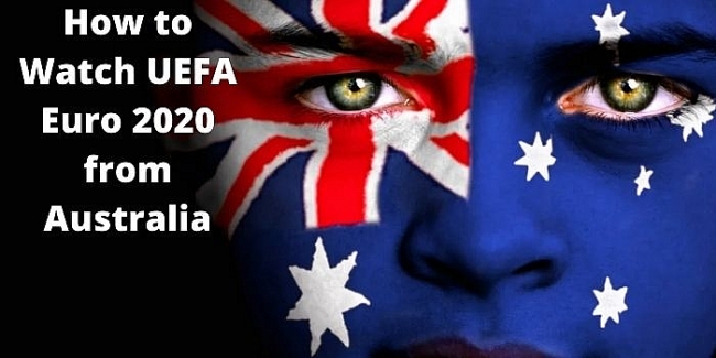 Watch Euro 2020 from Australia: FREE Online, TV Channels, Live Stream