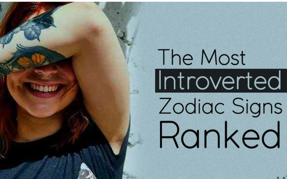 Top 5 Most Introverted Zodiac Signs and Ranked From Most To Least