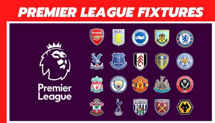 Premier League 2021-22 FIXTURE & Matches SCHEDULE in Full ...