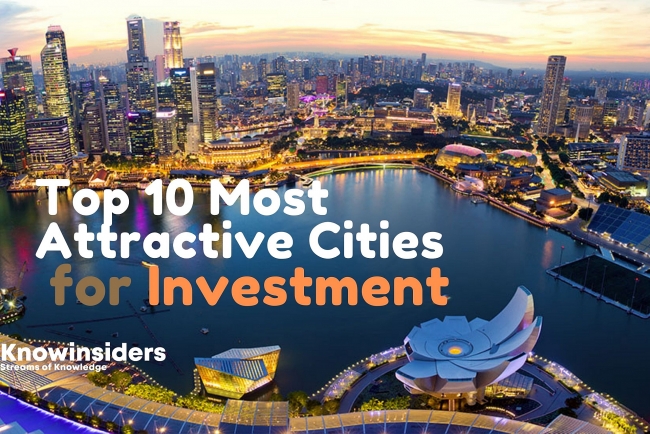 10 Most Attractive Cities For Investment In The World